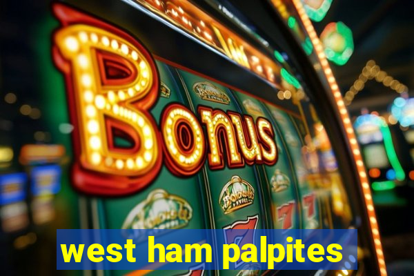 west ham palpites