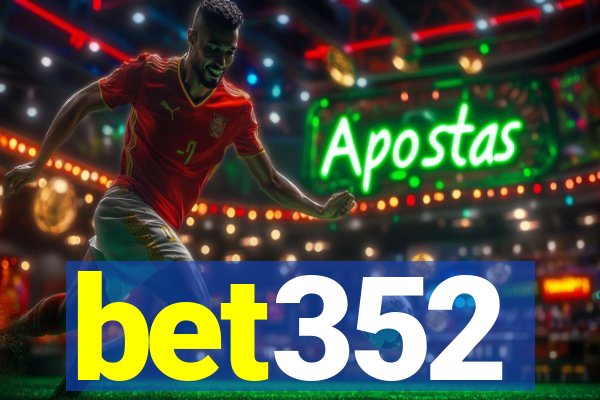 bet352