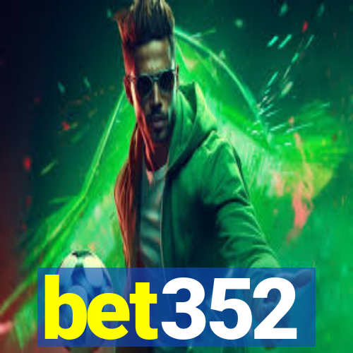 bet352