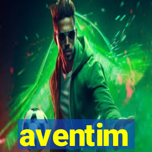 aventim