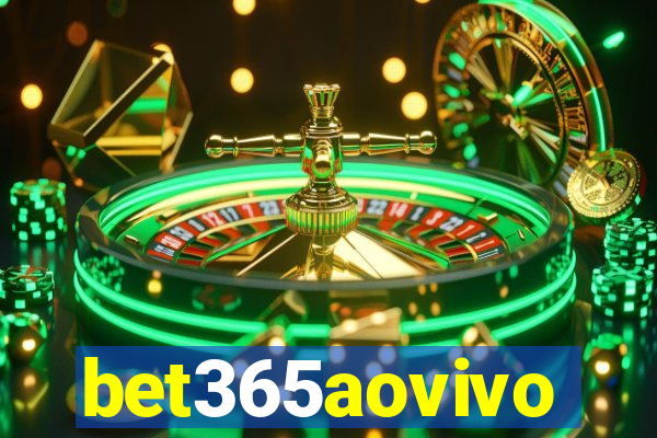 bet365aovivo