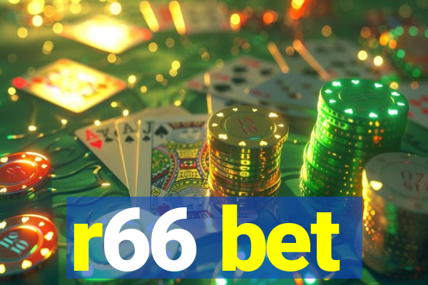 r66 bet