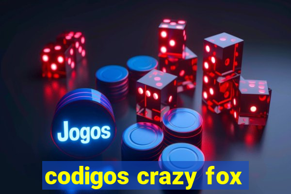 codigos crazy fox