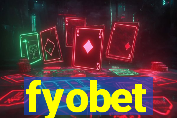 fyobet