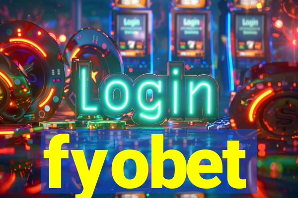 fyobet