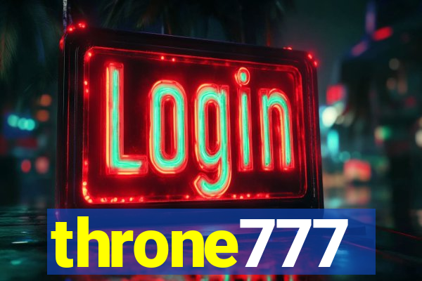 throne777