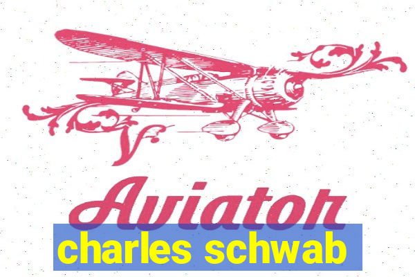 charles schwab