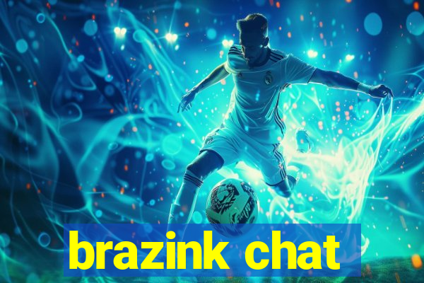 brazink chat