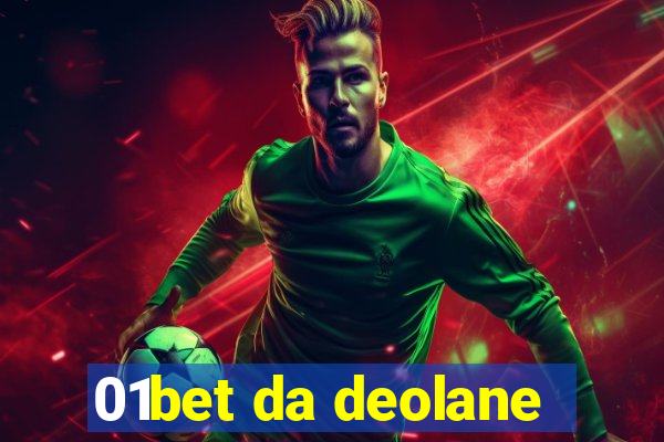 01bet da deolane