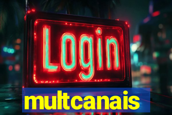 multcanais