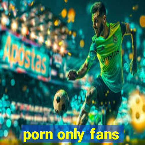 porn only fans