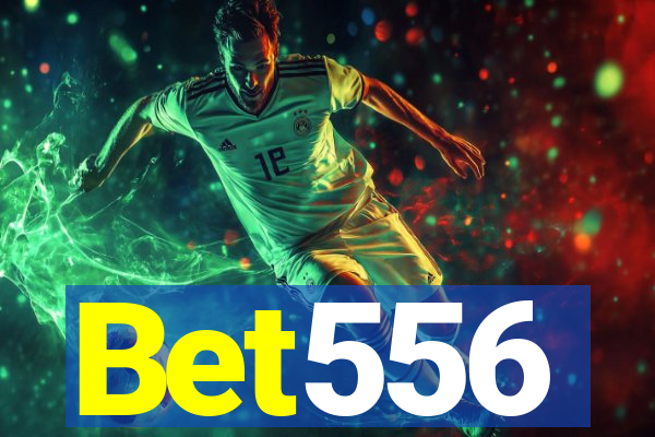 Bet556