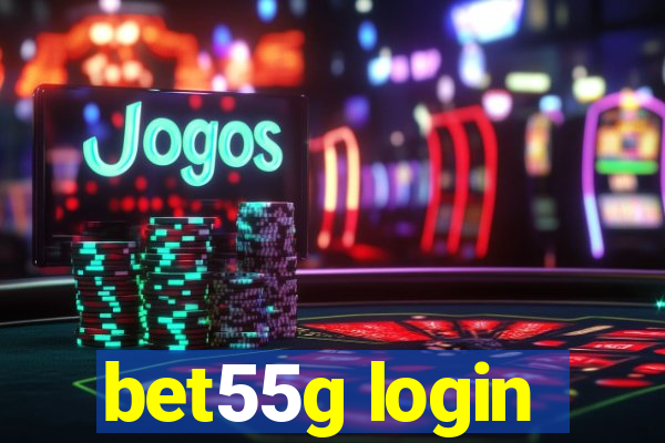 bet55g login