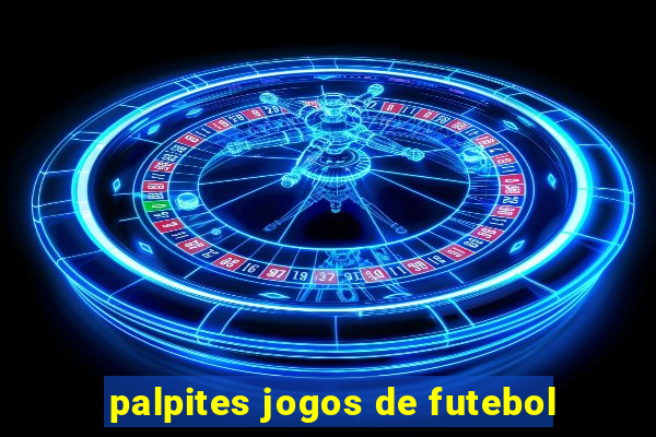 palpites jogos de futebol