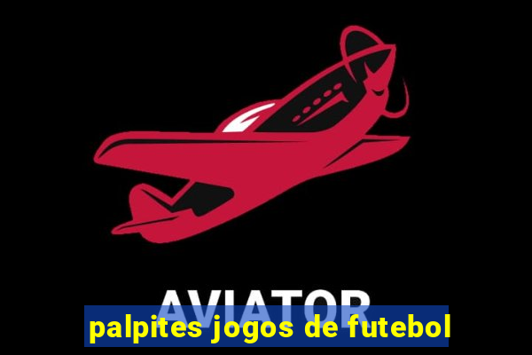 palpites jogos de futebol