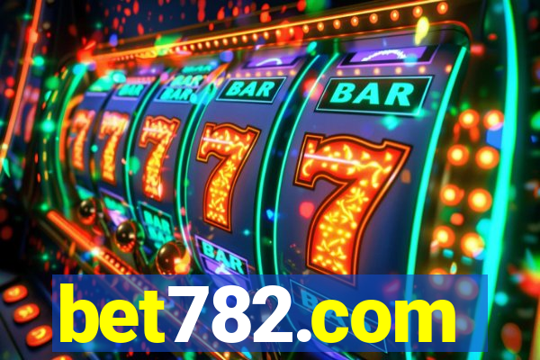 bet782.com