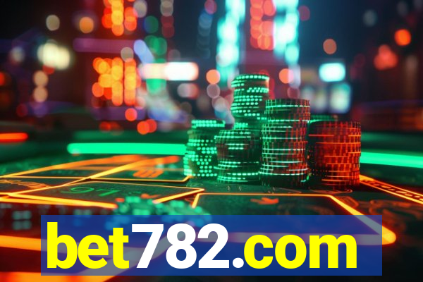 bet782.com