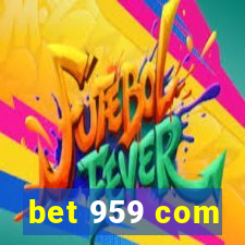 bet 959 com