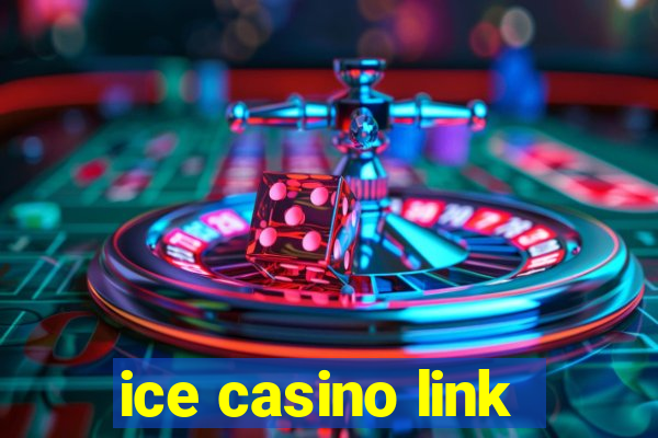 ice casino link