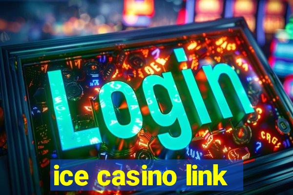 ice casino link