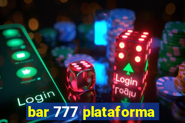 bar 777 plataforma