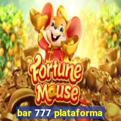 bar 777 plataforma