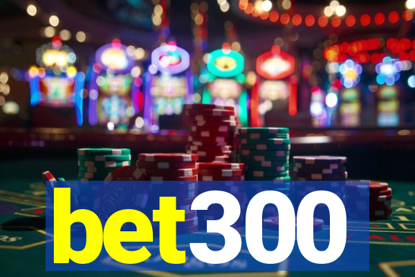 bet300