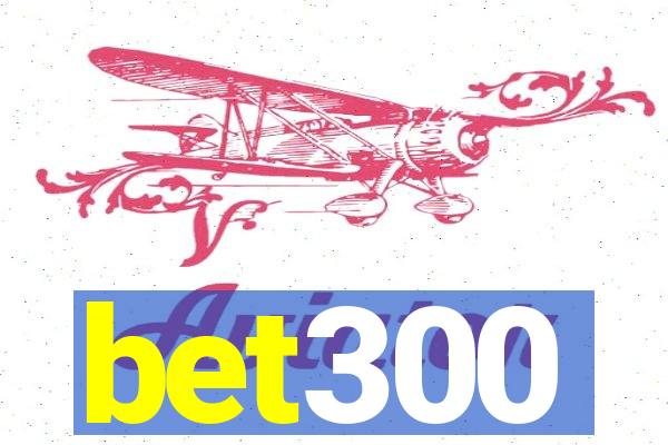 bet300