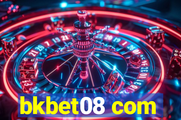 bkbet08 com