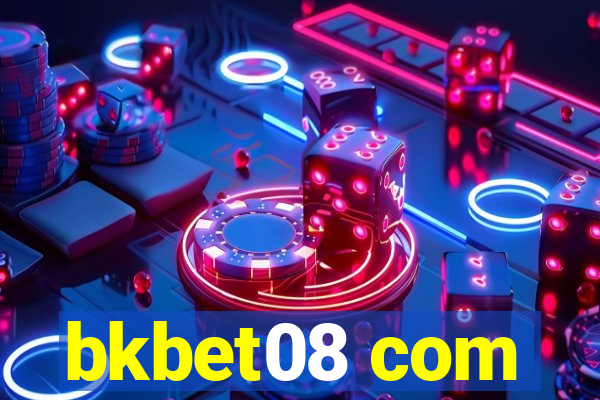 bkbet08 com