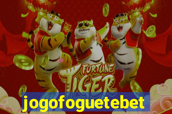 jogofoguetebet