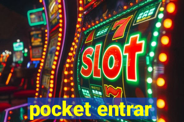 pocket entrar