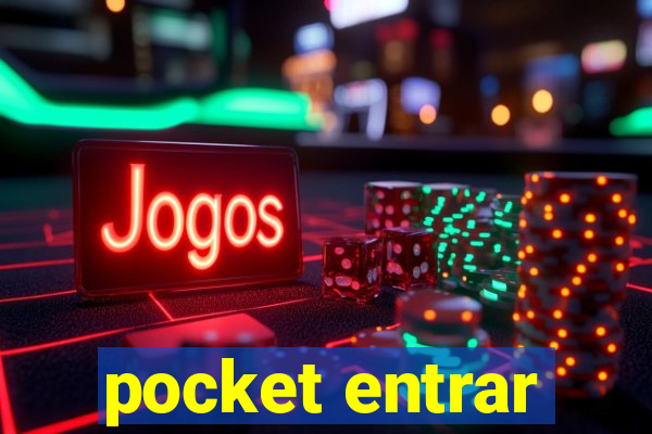 pocket entrar