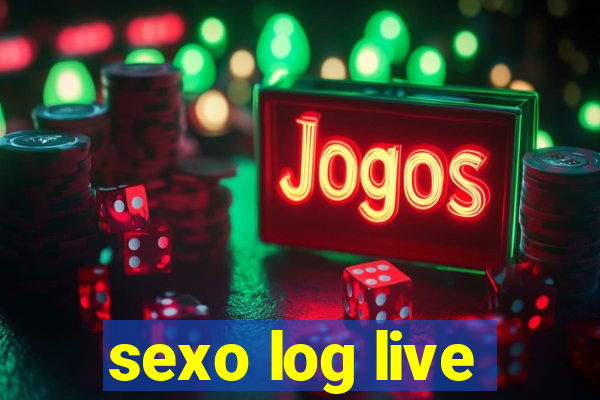 sexo log live