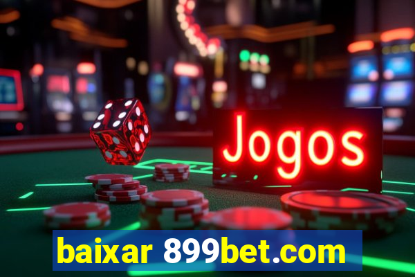 baixar 899bet.com