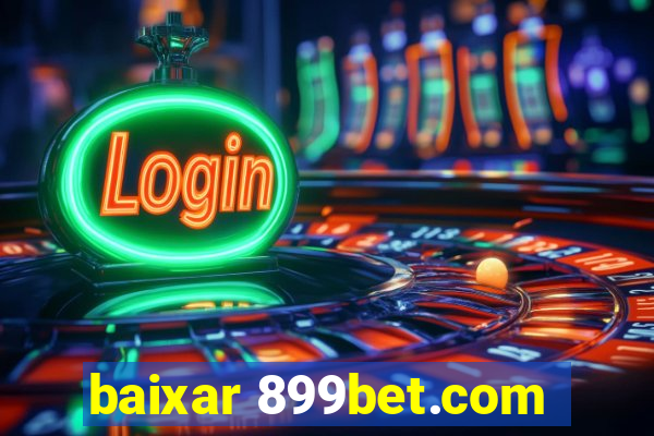 baixar 899bet.com