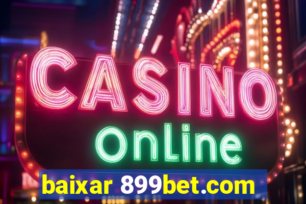 baixar 899bet.com