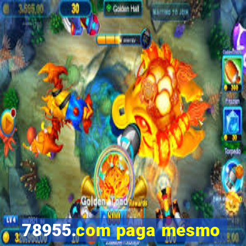 78955.com paga mesmo