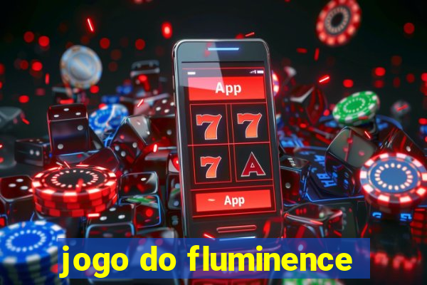 jogo do fluminence