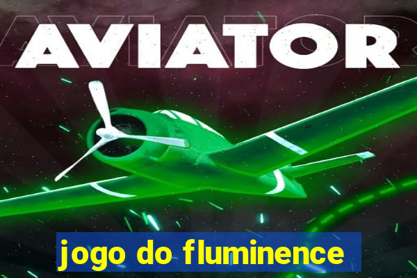 jogo do fluminence