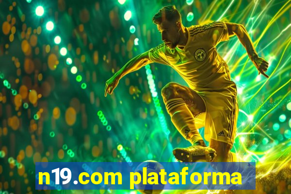 n19.com plataforma