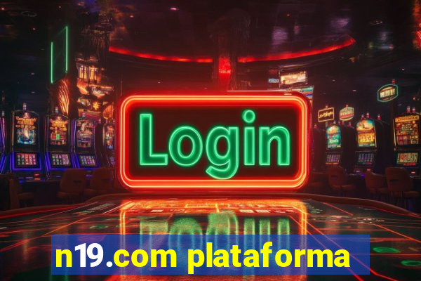 n19.com plataforma