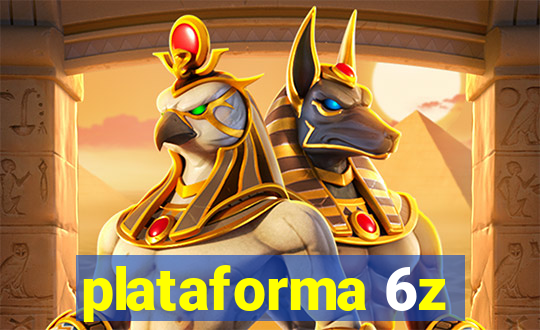 plataforma 6z