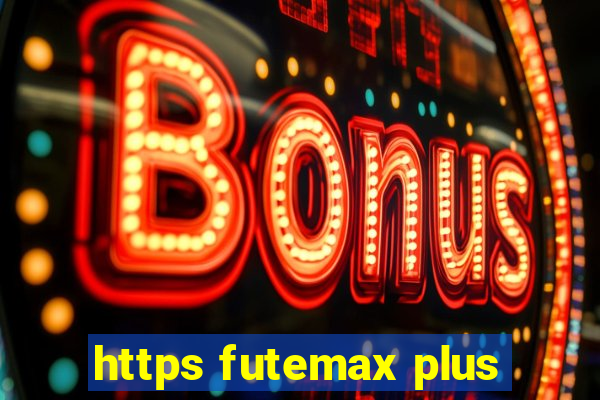 https futemax plus