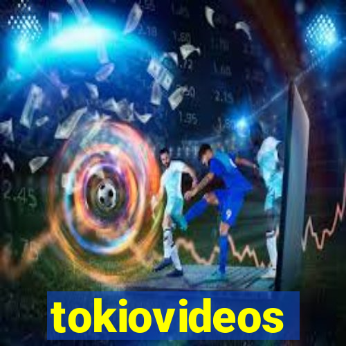 tokiovideos