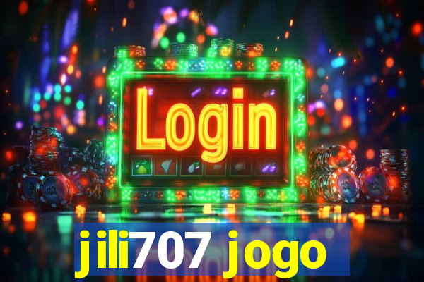 jili707 jogo