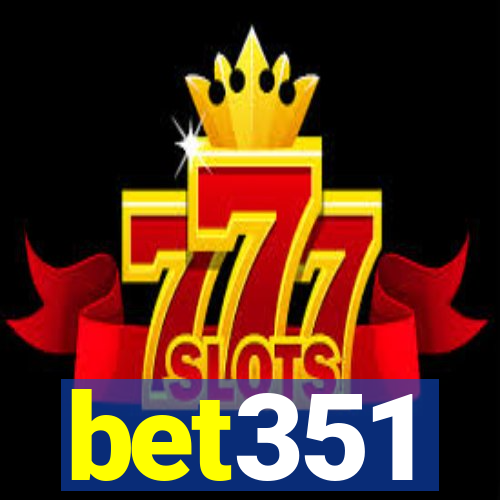 bet351