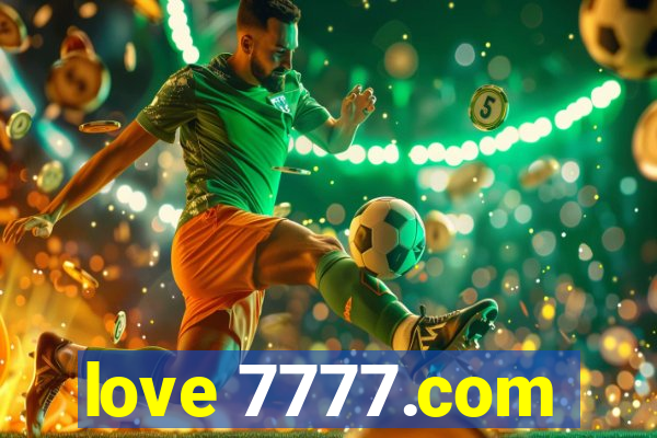 love 7777.com