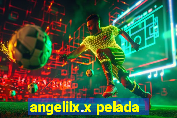 angelilx.x pelada