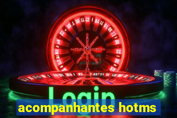 acompanhantes hotms